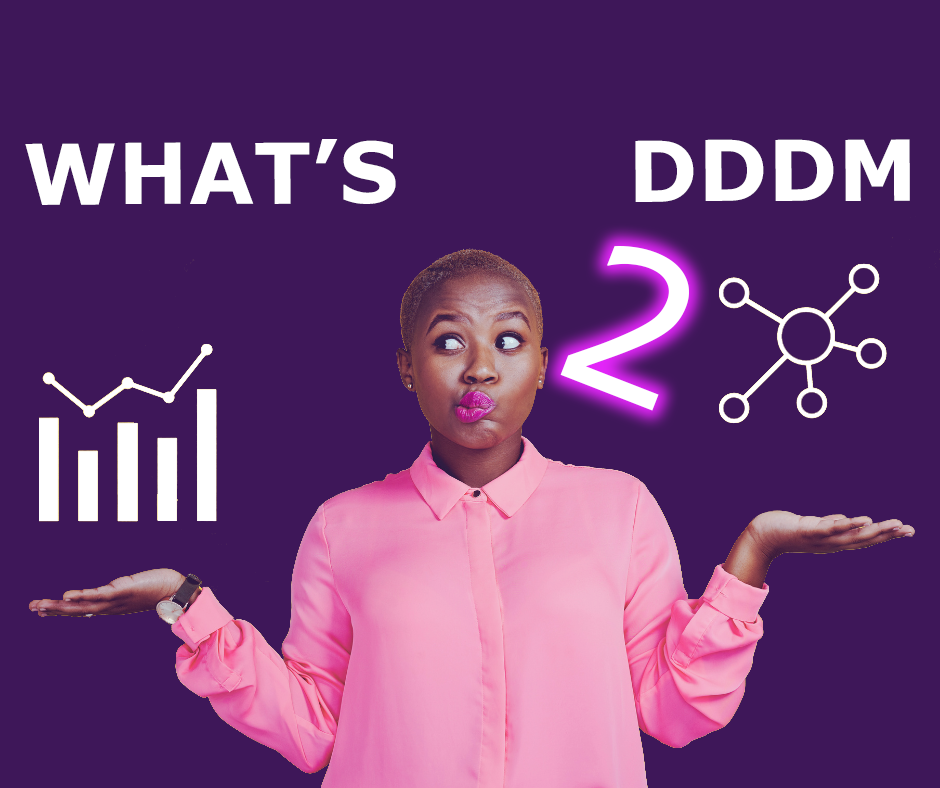 What is DDDM picture